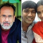 Aanand L Rai